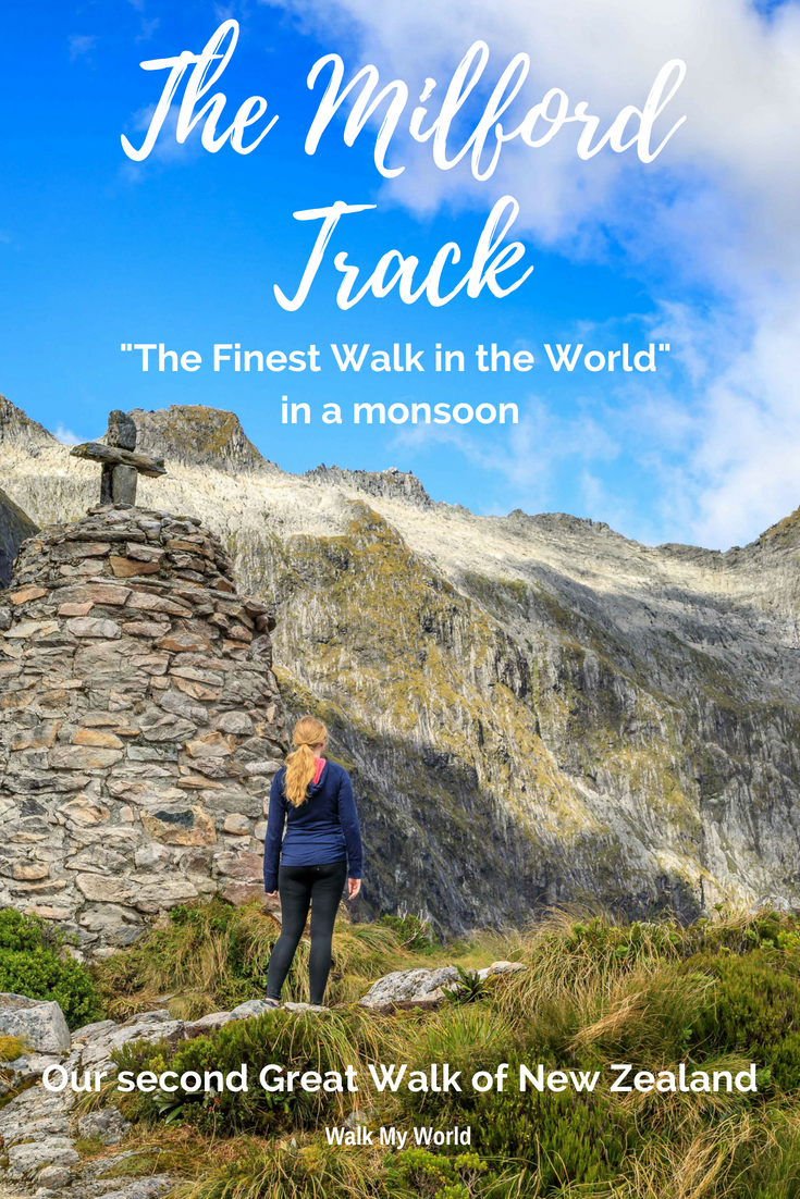 The Milford Track The Finest Walk in the World in a monsoon